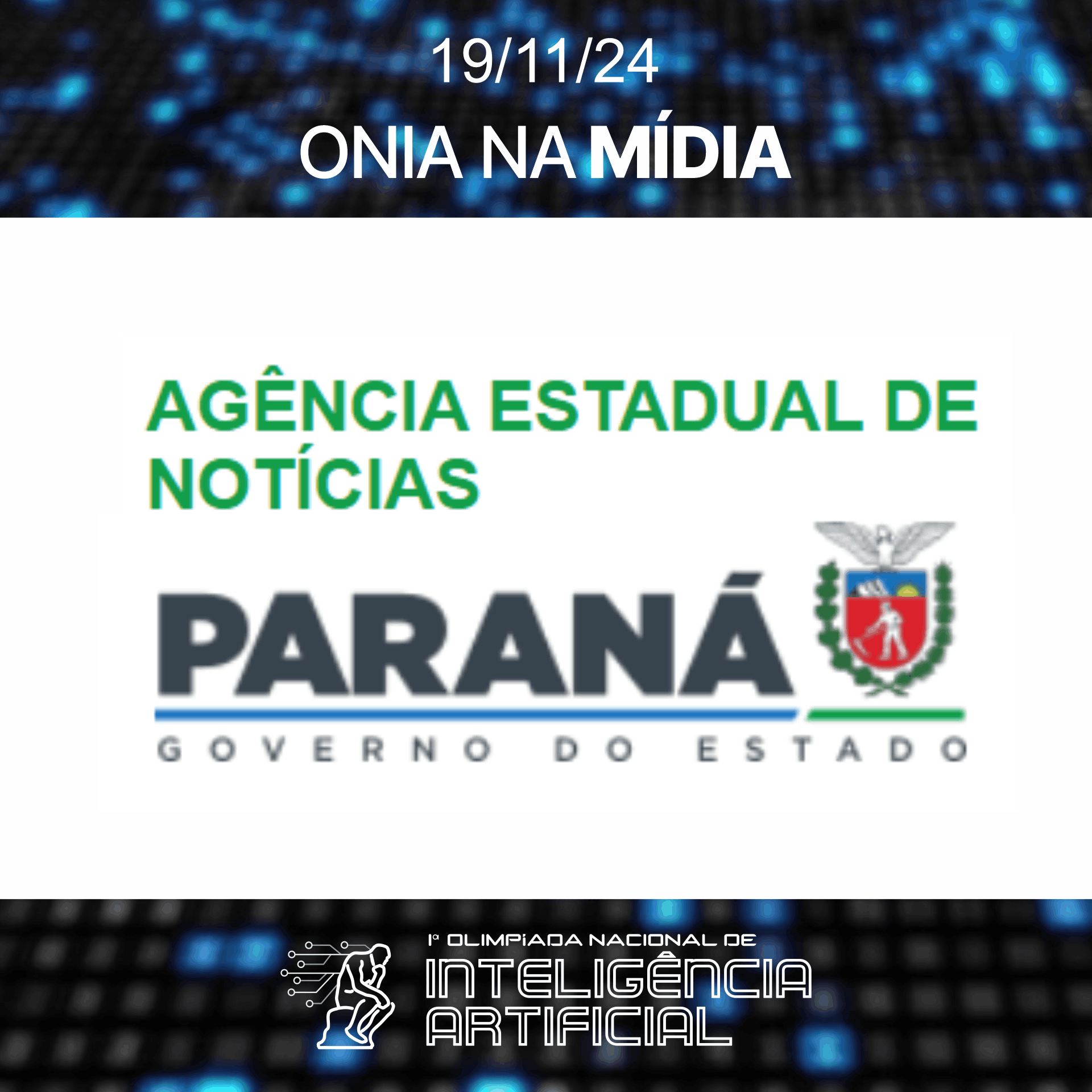 AGÊNCIA ESTADUAL DE NOTÍCIAS PR - 19/11/2024