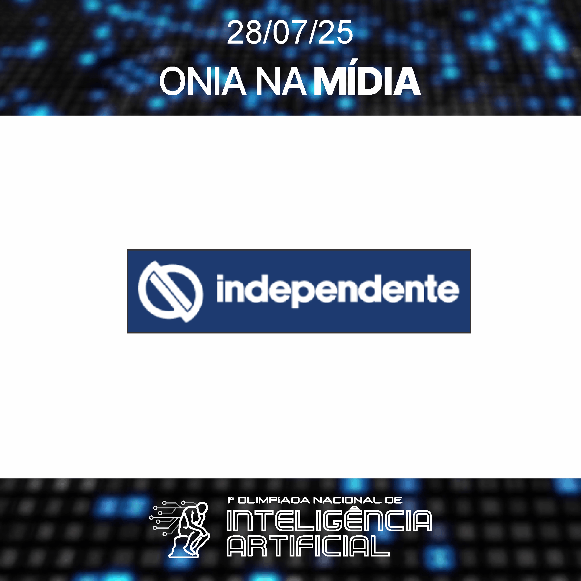 INDEPENDENTE - 28/07/2025